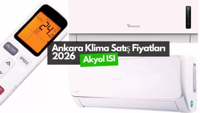 Ankara Klima Satış Fiyatları 2026 | Akyol Isı HIZLI TESLİM KAPIDA ÖDEME